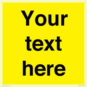 Custom Warning: Blank (yellow) sign